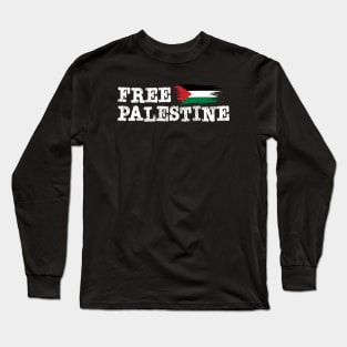 Free Palestine //  SUPPORT PALESTINE Long Sleeve T-Shirt